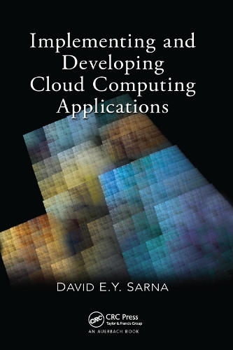 [object Object] «Implementing and Developing Cloud Computing Applications», автор Девід Е. Ю. Сарна - фото №1