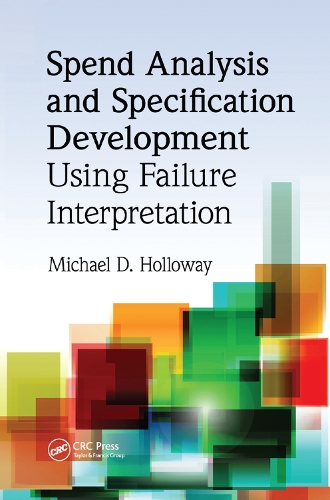 Паперова книга «Spend Analysis and Specification Development Using Failure Interpretation», автор Майкл Д. Голловей - фото №1