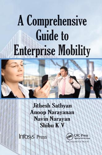 [object Object] «A Comprehensive Guide to Enterprise Mobility», авторів Анууп Н., Джітхеш Сатьян, Навін Нараян, Шибу Кіжакке Валлатай - фото №1