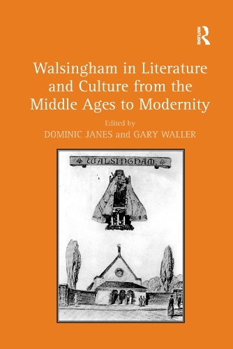 Бумажная книга «Walsingham in Literature and Culture from the Middle Ages to Modernity» - фото №1