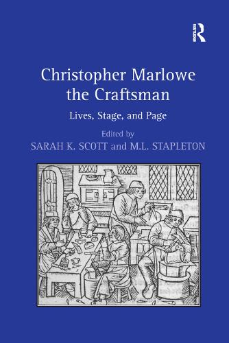 Бумажная книга «Christopher Marlowe the Craftsman: Lives, Stage, and Page», автор М.Л. Стэплтон - фото №1
