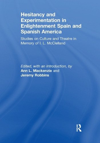 Паперова книга «Hesitancy and Experimentation in Enlightenment Spain and Spanish America» - фото №1