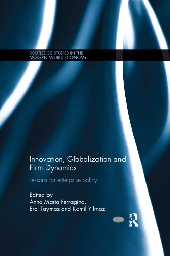 Бумажная книга «Innovation, Globalization and Firm Dynamics: Lessons for Enterprise Policy» - фото №1