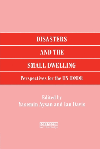 Бумажная книга «Disasters and the Small Dwelling: Perspectives for the UN IDNDR», автор Ясемин Айсан - фото №1