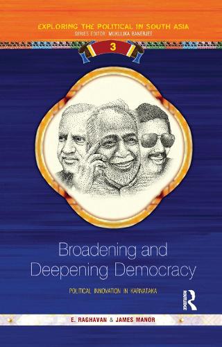 Бумажная книга «Broadening and Deepening Democracy: Political Innovation in Karnataka», авторов Э Рагхаван, Джеймс Мэнор - фото №1