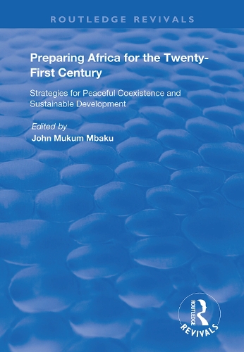 Бумажная книга «Preparing Africa for the Twenty-First Century: Strategies for Peaceful Coexistence and Sustainable Development» - фото №1