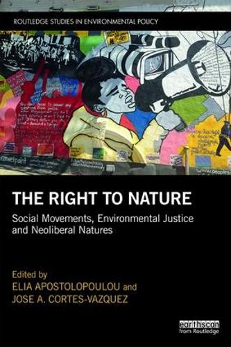 Бумажная книга «The Right to Nature: Social Movements, Environmental Justice and Neoliberal Natures» - фото №1