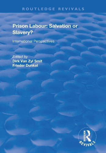 Паперова книга «Prison Labour: Salvation or Slavery?: International Perspectives» - фото №1