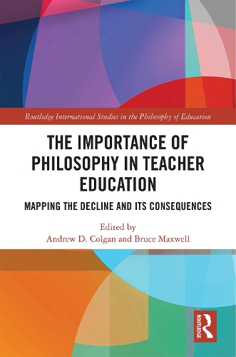 Бумажная книга «The Importance of Philosophy in Teacher Education: Mapping the Decline and its Consequences» - фото №1