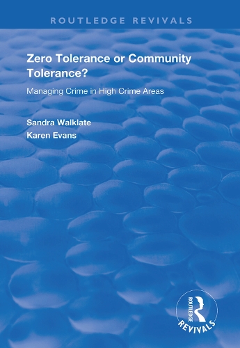 Бумажная книга «Zero Tolerance or Community Tolerance?: Managing Crime in High Crime Areas», авторов Карен Эванс, Сандра Уолклейт - фото №1