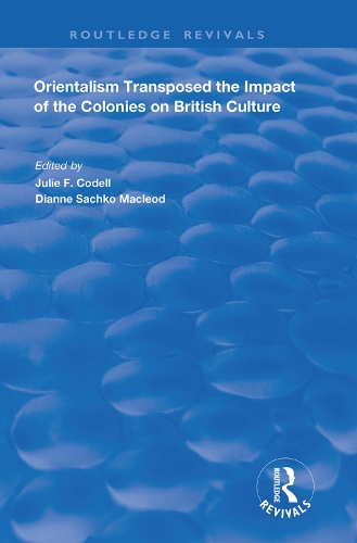 Бумажная книга «Orientalism Transposed: Impact of the Colonies on British Culture» - фото №1