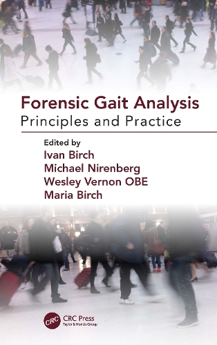 Паперова книга «Forensic Gait Analysis: Principles and Practice», авторів Іван Бірч, Марія Береза, Майкл Ніренберг, Уеслі Вернон - фото №1