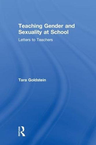 Паперова книга «Teaching Gender and Sexuality at School: Letters to Teachers» - фото №1