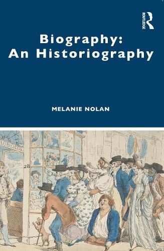 Паперова книга «Biography: An Historiography», автор Мелані Нолан - фото №1