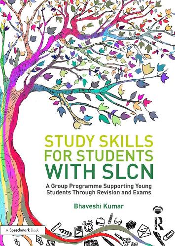 Паперова книга «Study Skills for Students with SLCN: A Group Programme Supporting Young Students Through Revision and Exams», автор Бхавеші Кумар - фото №1