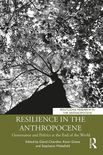 Бумажная книга «Resilience in the Anthropocene: Governance and Politics at the End of the World» - фото №1