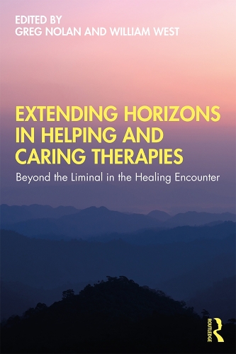 Бумажная книга «Extending Horizons in Helping and Caring Therapies: Beyond the Liminal in the Healing Encounter» - фото №1