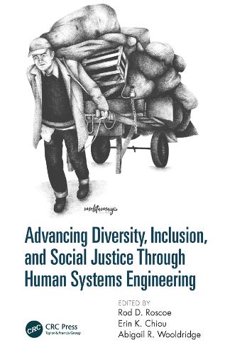 Паперова книга «Advancing Diversity, Inclusion, and Social Justice Through Human Systems Engineering» - фото №1