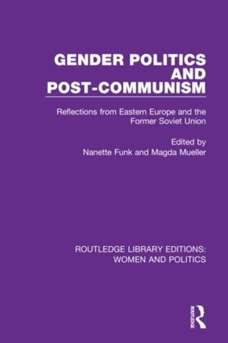Бумажная книга «Gender Politics and Post-Communism: Reflections from Eastern Europe and the Former Soviet Union» - фото №1