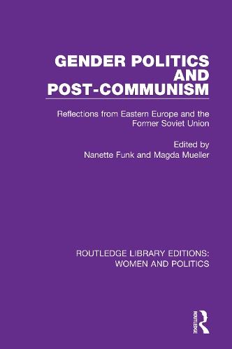 Бумажная книга «Gender Politics and Post-Communism: Reflections from Eastern Europe and the Former Soviet Union» - фото №1