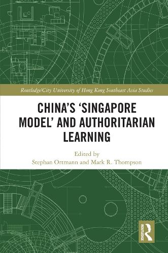 Бумажная книга «China's ‘Singapore Model’ and Authoritarian Learning» - фото №1