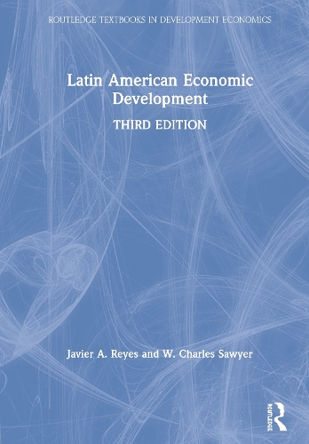 Бумажная книга «Latin American Economic Development», авторов Хавьер А. Рейес, У. Чарльз Сойер - фото №1