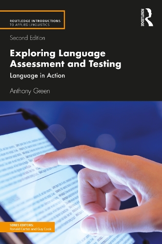 [object Object] «Exploring Language Assessment and Testing: Language in Action», автор Ентоні Грін - фото №1