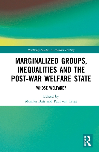 Бумажная книга «Marginalized Groups, Inequalities and the Post-War Welfare State: Whose Welfare?» - фото №1