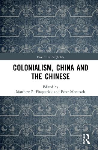 Паперова книга «Colonialism, China and the Chinese: Amidst Empires» - фото №1