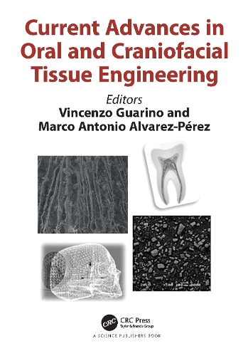 Паперова книга «Current Advances in Oral and Craniofacial Tissue Engineering» - фото №1