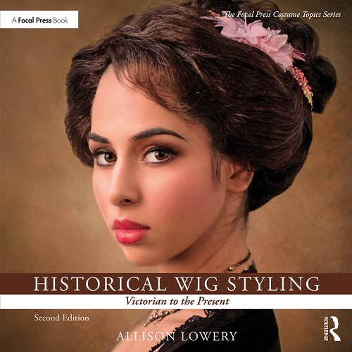 Бумажная книга «Historical Wig Styling: Victorian to the Present», автор Эллисон Лоури - фото №1