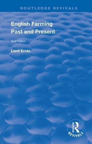 Бумажная книга «English Farming : Past and Present: New (sixth) Edition», автор Роуланд Э. Протеро - фото №1