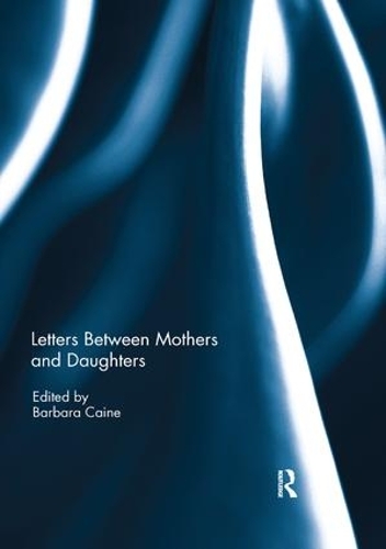 Бумажная книга «Letters Between Mothers and Daughters» - фото №1