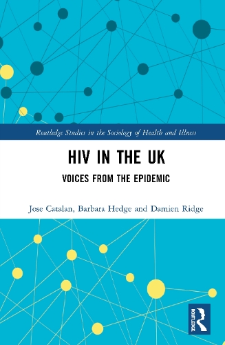 Паперова книга «HIV in the UK: Voices from the Epidemic», авторів Барбара Хедж, Дем'єн Рідж, Хосе Каталан - фото №1