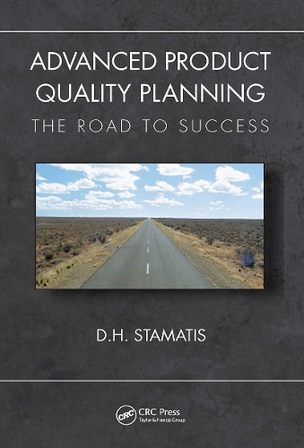 Бумажная книга «Advanced Product Quality Planning: The Road to Success», автор Д. Х. Стаматис - фото №1