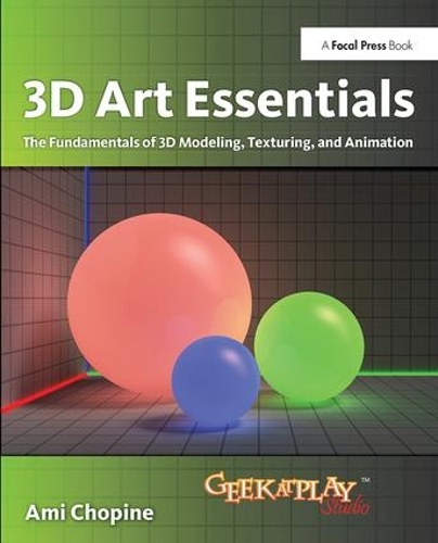 [object Object] «3D Art Essentials: The Fundamentals of 3D Modeling, Texturing, and Animation», автор Амі Шопен - фото №1