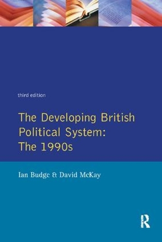 Бумажная книга «The Developing British Political System: The 1990s», автор Иан Бадж - фото №1