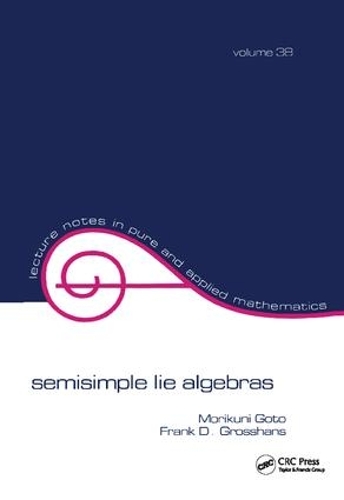 Бумажная книга «Semisimple Lie Algebras» - фото №1