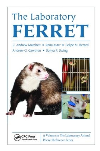 Паперова книга «The Laboratory Ferret», авторів Ендрю Г. Коутон, К. Ендрю Матчетт, Феліпе М. Берард, Рена Марр, Соня П. Свінг - фото №1