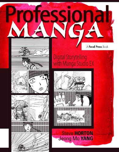 Паперова книга «Professional Manga: Digital Storytelling with Manga Studio EX», авторів Джонг Янг, Стів Хортон - фото №1