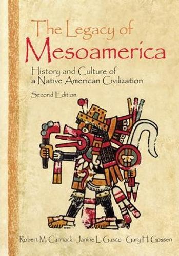Бумажная книга «The Legacy of Mesoamerica: History and Culture of a Native American Civilization» - фото №1