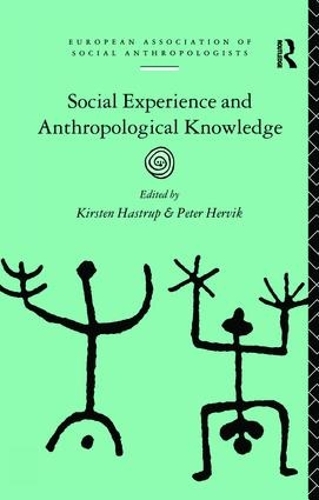 Паперова книга «Social Experience and Anthropological Knowledge» - фото №1