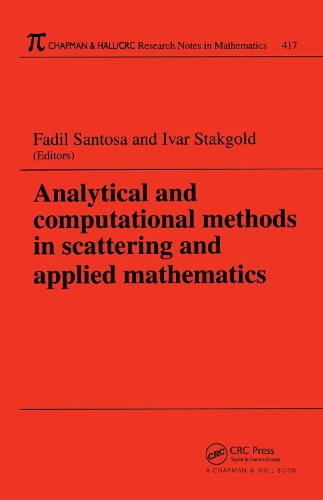 Бумажная книга «Analytical and Computational Methods in Scattering and Applied Mathematics» - фото №1