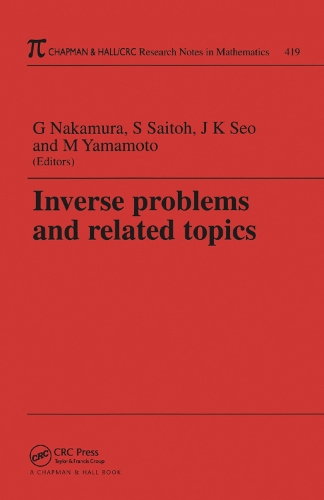 Бумажная книга «Inverse Problems and Related Topics» - фото №1