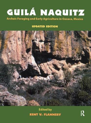 Бумажная книга «Guila Naquitz: Archaic Foraging and Early Agriculture in Oaxaca, Mexico, Updated Edition» - фото №1