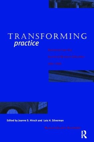 Бумажная книга «Transforming Practice: Selections from the Journal of Museum Education, 1992-1999» - фото №1