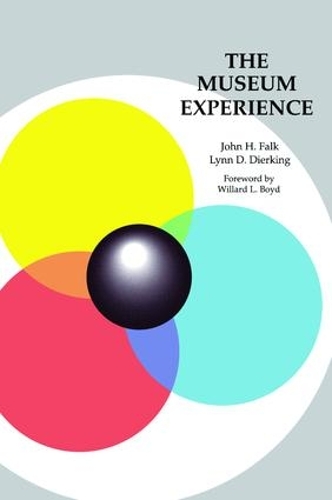 Паперова книга «The Museum Experience», авторів Джон Х. Фальк, Лінн Д. Діркінг - фото №1