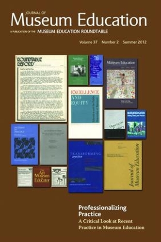 Паперова книга «Professionalizing Practice. A Critical Look at Recent Practice in Museum Education: Journal of Museum Education 37:2 Thematic Issue» - фото №1