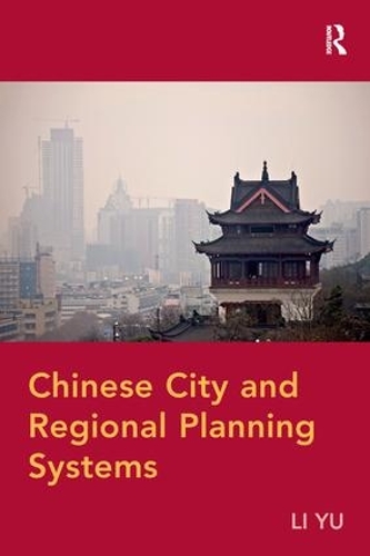 Бумажная книга «Chinese City and Regional Planning Systems», автор Ли Юй - фото №1