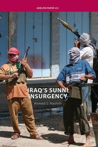 Паперова книга «Iraq's Sunni Insurgency», автор Ахмед С. Хашим - фото №1